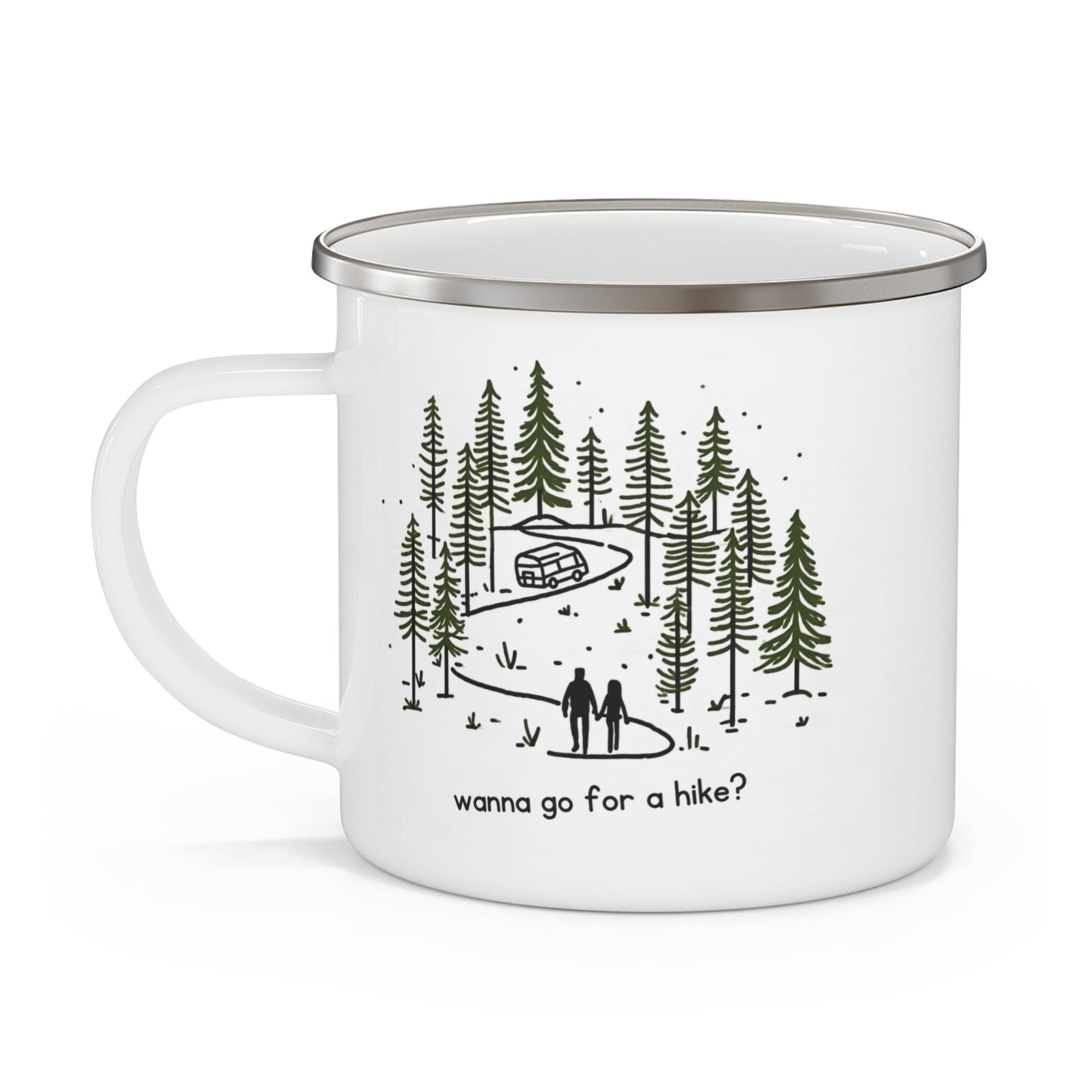 Versatile Enamel Camping Mug. Wanna Go For A Hike?