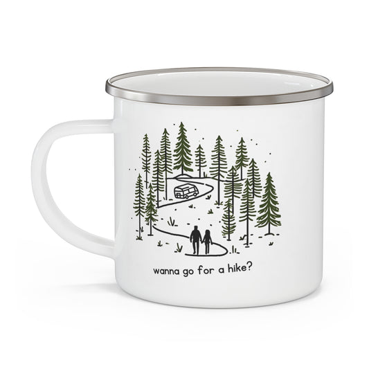Versatile Enamel Camping Mug. Wanna Go For A Hike?