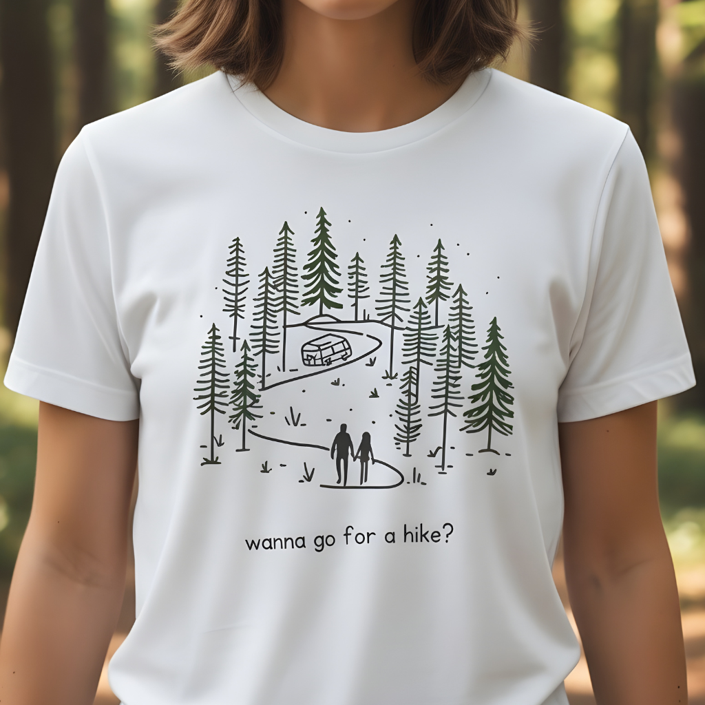 Unisex Hiking T-Shirt. Wanna Go For A Hike?