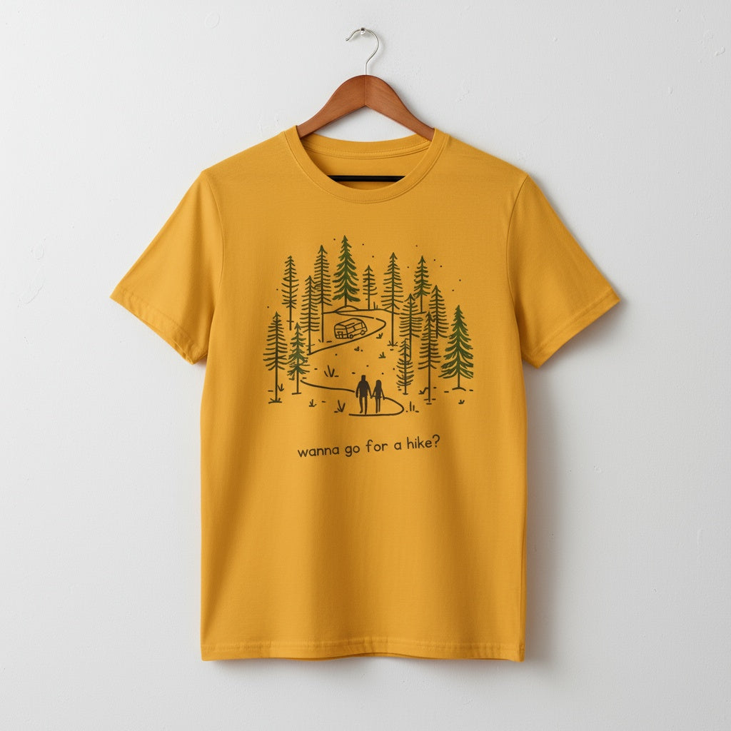 Unisex Hiking T-Shirt. Wanna Go For A Hike?