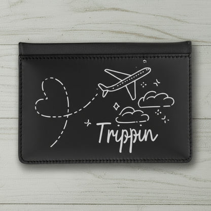 Travel Passport Cover Trippin'